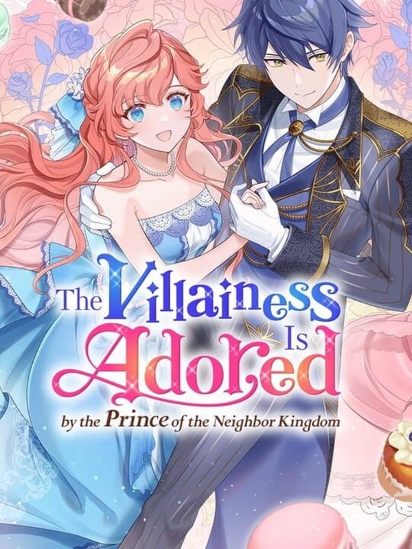 Light novel The Villainess Is Adored by the Prince of the Neighbor Kingdom sẽ được chuyển thể thành anime